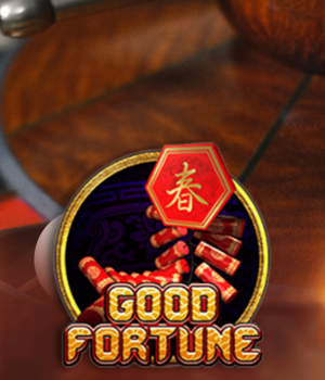 Good fortune