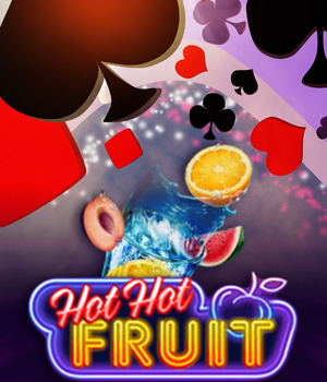 hot hot fruit