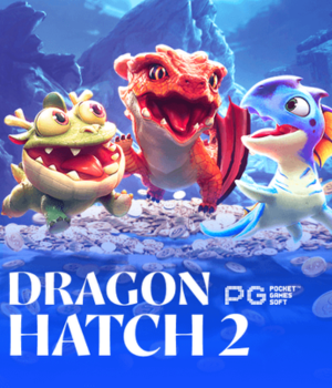 Dragon Hatch2