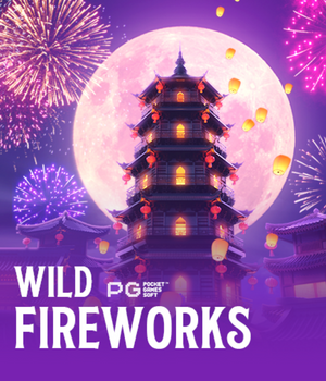 Wild Fireworks