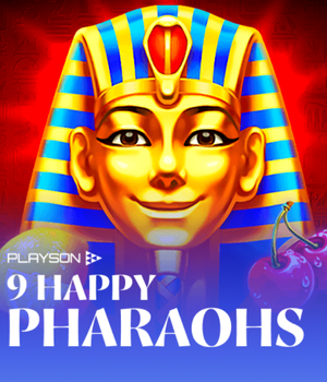 9 Happy Pharaohs