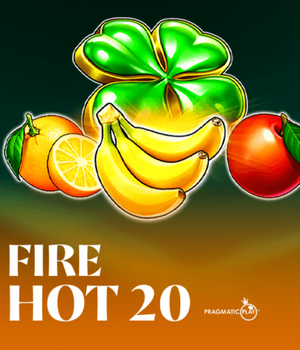 Fire Hot 20