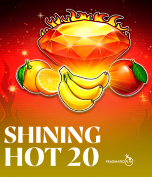 Shining Hot 20