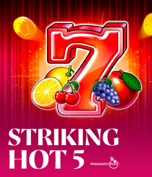 Striking Hot 5