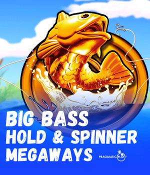 Big Bass Hold e Spinner Megaways